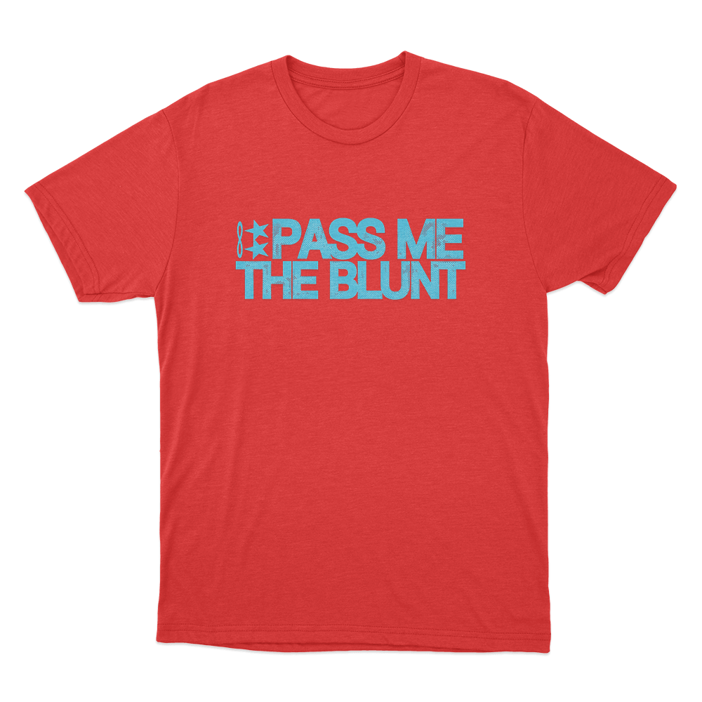 Pass Me The Blunt Unisex T Shirt Red Pass Me The Blunt Unisex T Shirt Red