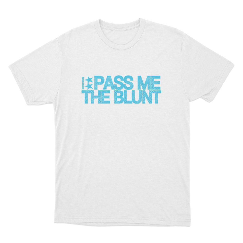 Pass Me The Blunt Unisex T Shirt White Pass Me The Blunt Unisex T Shirt White